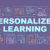 Metode Pembelajaran Personalized Learning